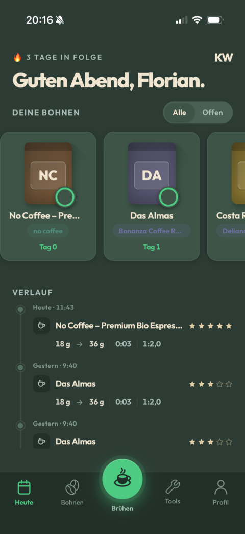 Brühmeister-App Screenshot: Heute-Dashboard mit offenen Bohnen, Frische-Ringen und Brüh-Button